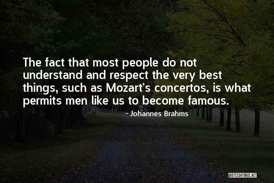 Concertos Quotes By Johannes Brahms Concertos Quotes By Johannes Brahms