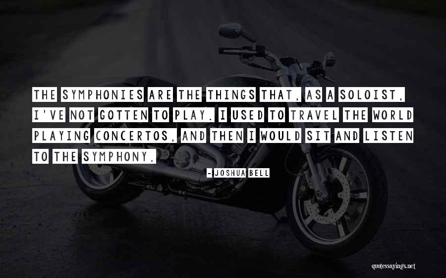 Concertos Quotes By Joshua Bell Concertos Quotes By Joshua Bell