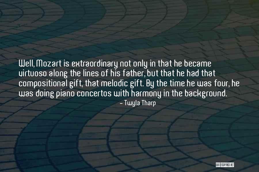 Concertos Quotes By Twyla Tharp Concertos Quotes By Twyla Tharp