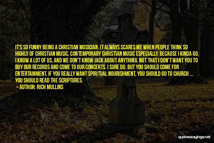 Concerts And Music Quotes By Rich Mullins