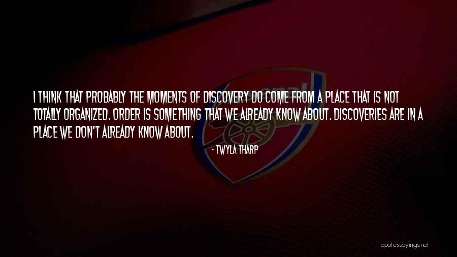 Concesiones Ccfc Quotes By Twyla Tharp Concesiones Ccfc Quotes By Twyla Tharp