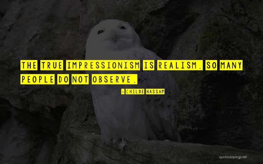 Concessao Quotes By Childe Hassam Concessao Quotes By Childe Hassam