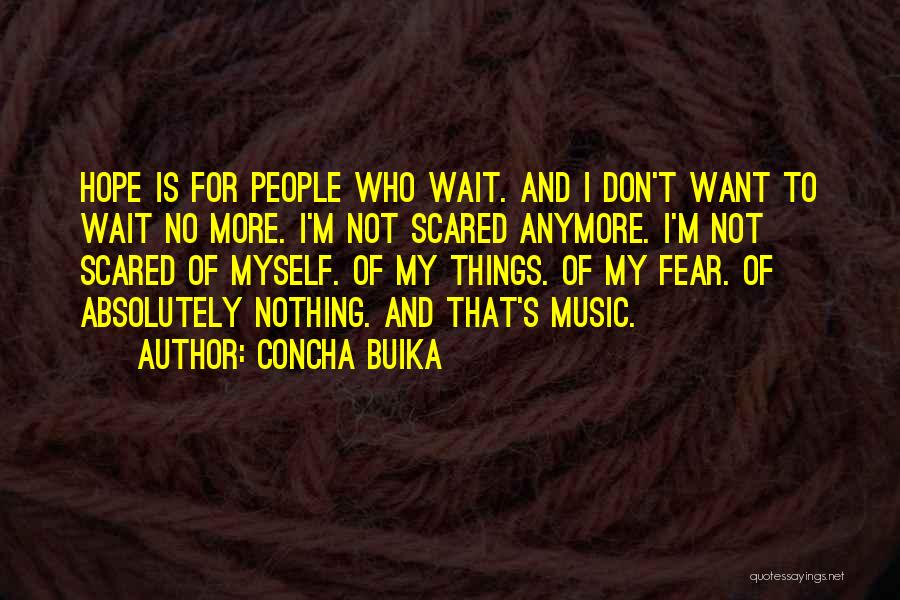 Concha Buika Quotes 1524827