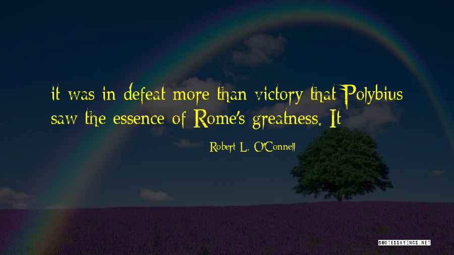 Conchetumadre Translation Quotes By Robert L. O'Connell Conchetumadre Translation Quotes By Robert L. O'Connell