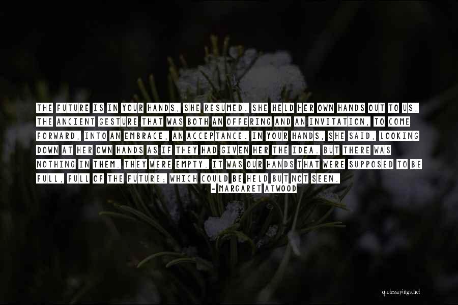 Conchiglia Doro Quotes By Margaret Atwood Conchiglia Doro Quotes By Margaret Atwood