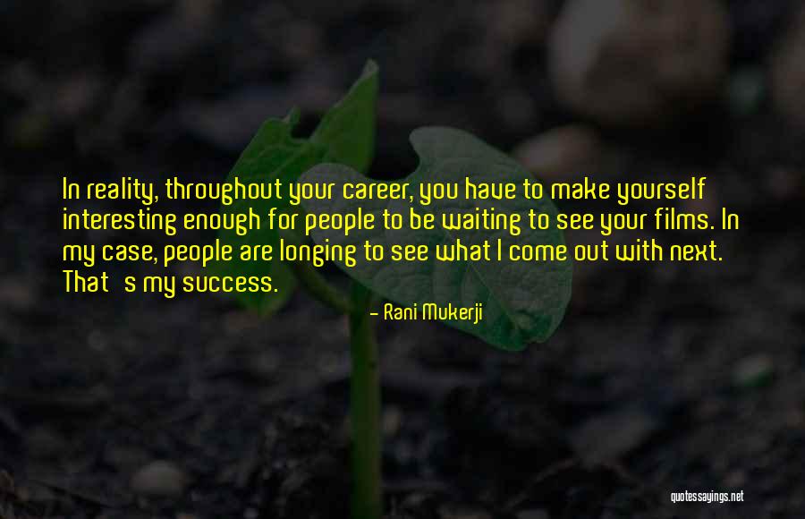 Conchinha De Carne Quotes By Rani Mukerji Conchinha De Carne Quotes By Rani Mukerji