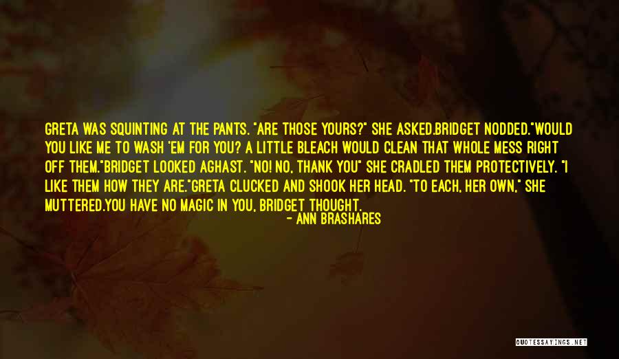 Conchinha Mais Quotes By Ann Brashares Conchinha Mais Quotes By Ann Brashares