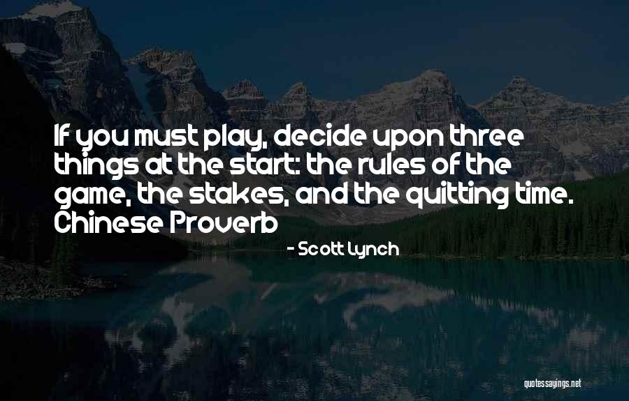 Conchinha Mais Quotes By Scott Lynch Conchinha Mais Quotes By Scott Lynch
