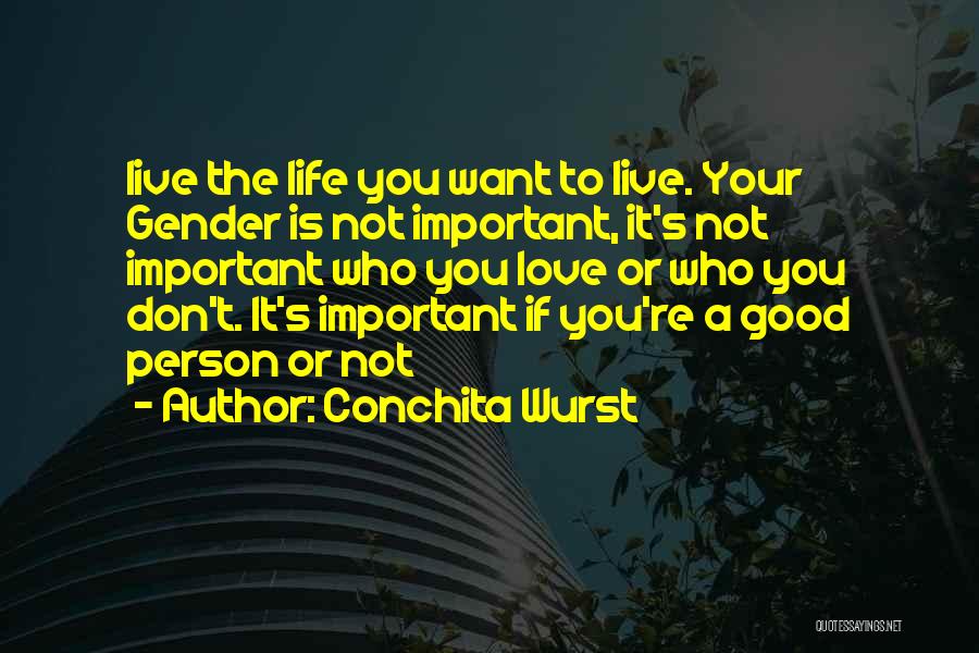 Conchita Wurst Quotes 1327391