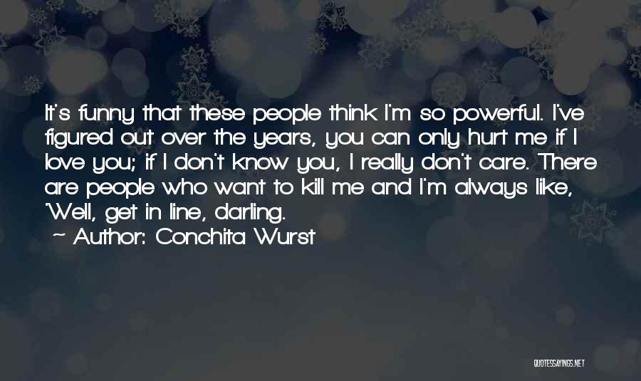 Conchita Wurst Quotes 794840
