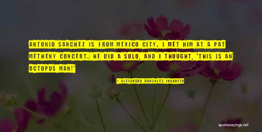 Conchitas Recipe Quotes By Alejandro Gonzalez Inarritu Conchitas Recipe Quotes By Alejandro Gonzalez Inarritu
