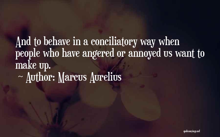 Conciliatory Quotes By Marcus Aurelius