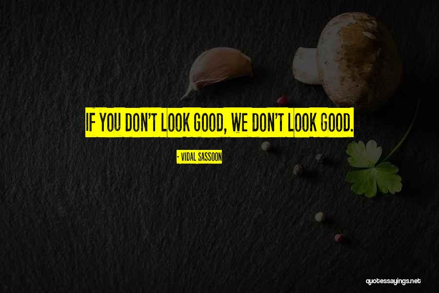 Concilium Legionis Quotes By Vidal Sassoon Concilium Legionis Quotes By Vidal Sassoon