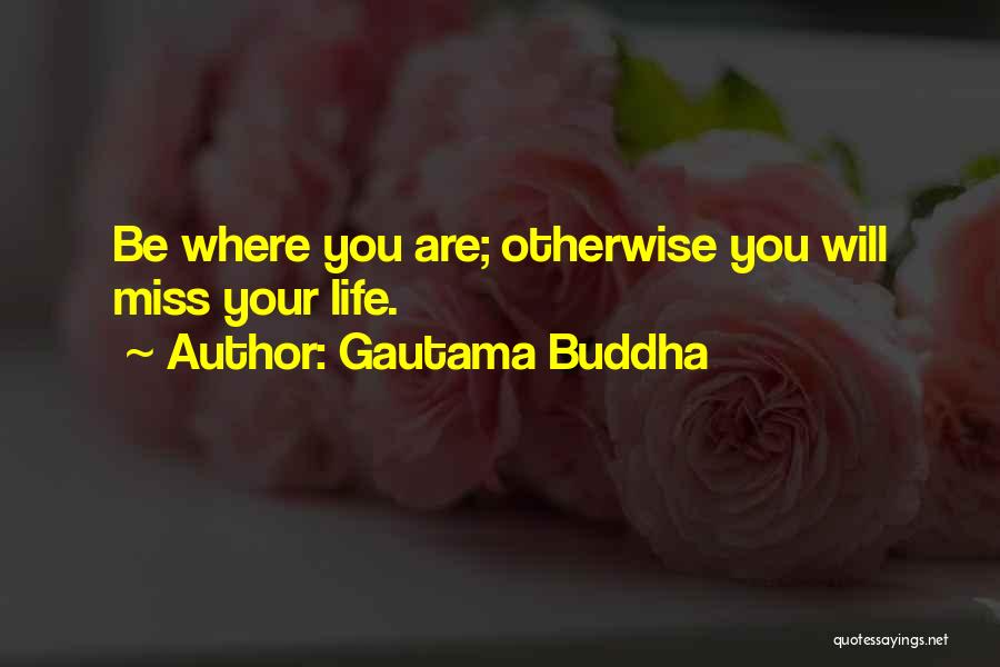 Concious Quotes By Gautama Buddha