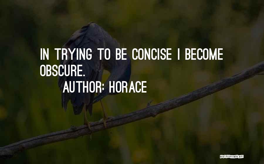 Concise Quotes By Horace