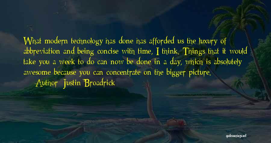 Concise Quotes By Justin Broadrick