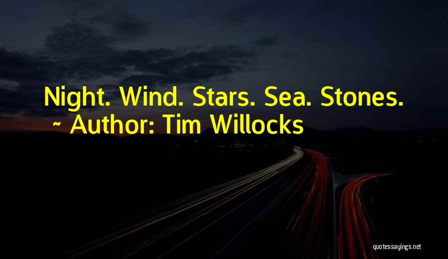 Concise Quotes By Tim Willocks