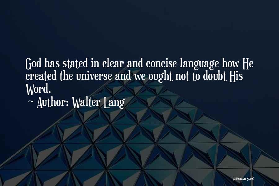 Concise Quotes By Walter Lang