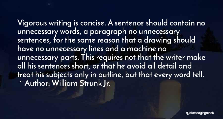 Concise Quotes By William Strunk Jr.