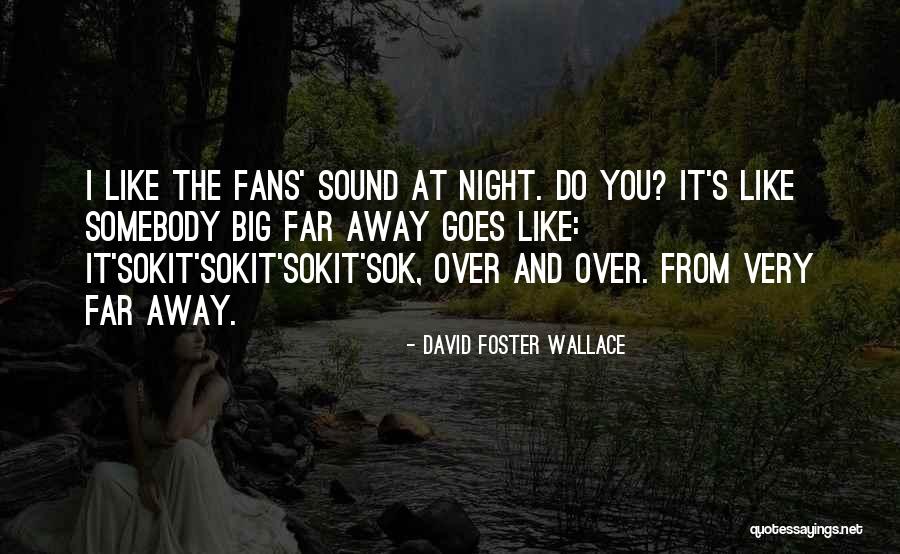 Conciseness Brevity Quotes By David Foster Wallace Conciseness Brevity Quotes By David Foster Wallace