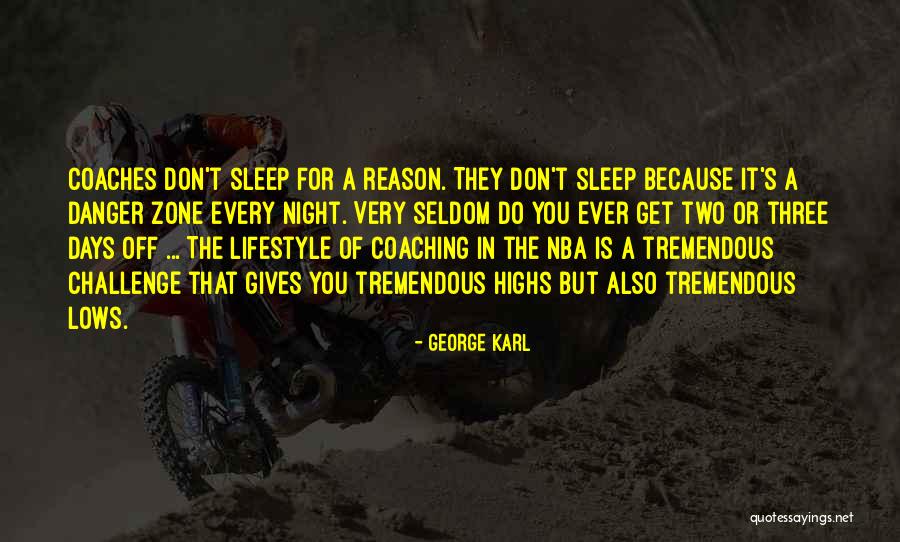Conciudadanos Definicion Quotes By George Karl Conciudadanos Definicion Quotes By George Karl