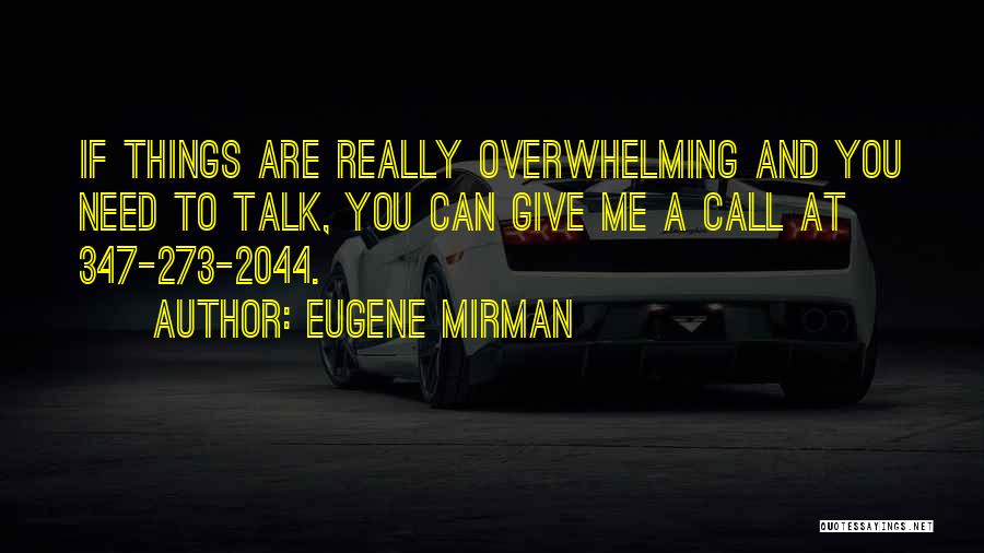 Conclude In A Sentence Quotes By Eugene Mirman