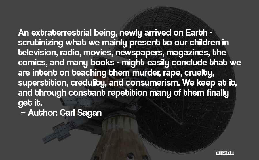 Conclude Quotes By Carl Sagan