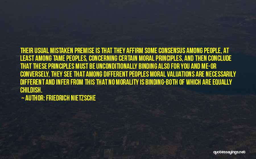 Conclude Quotes By Friedrich Nietzsche