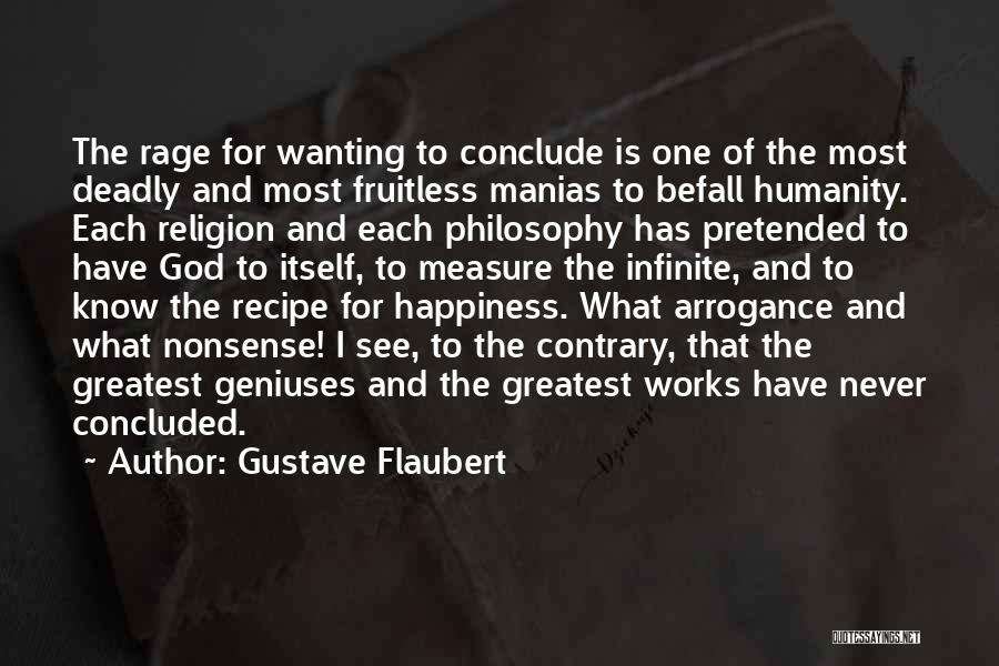 Conclude Quotes By Gustave Flaubert