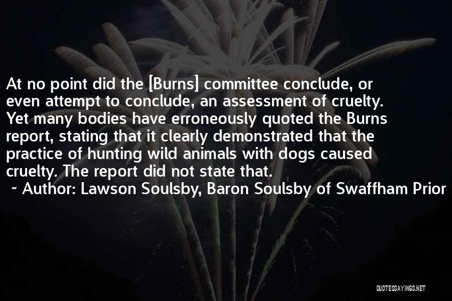 Conclude Quotes By Lawson Soulsby, Baron Soulsby Of Swaffham Prior