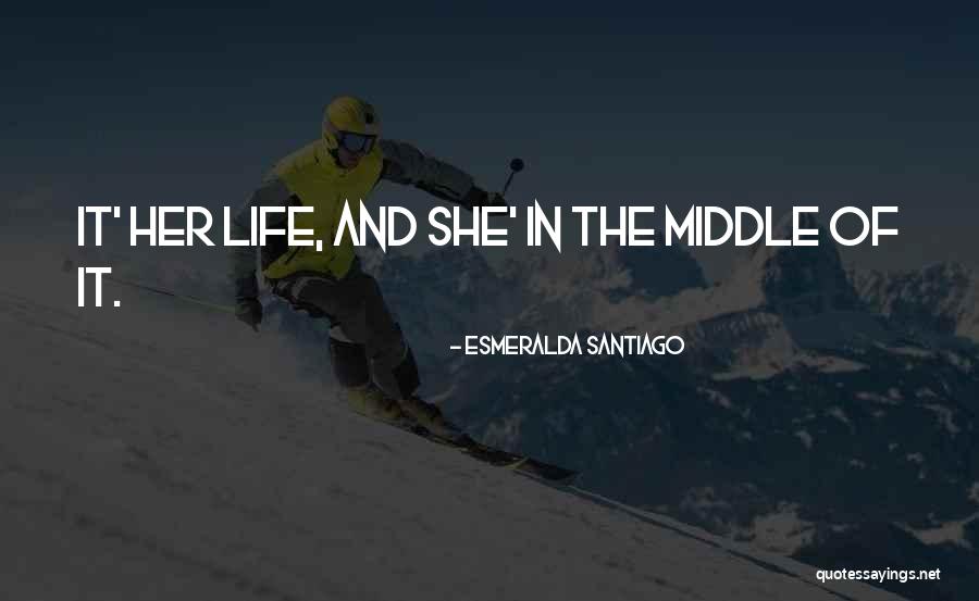 Concludere Coniugazione Quotes By Esmeralda Santiago Concludere Coniugazione Quotes By Esmeralda Santiago