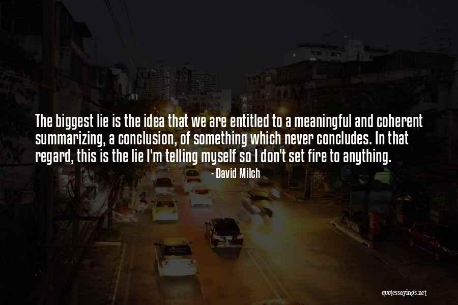Concludes Quotes By David Milch Concludes Quotes By David Milch