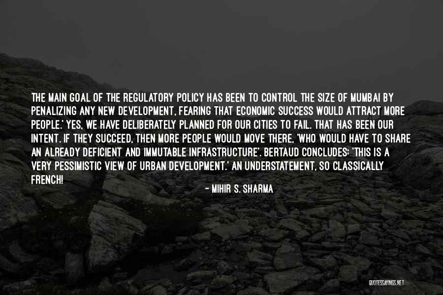 Concludes Quotes By Mihir S. Sharma Concludes Quotes By Mihir S. Sharma