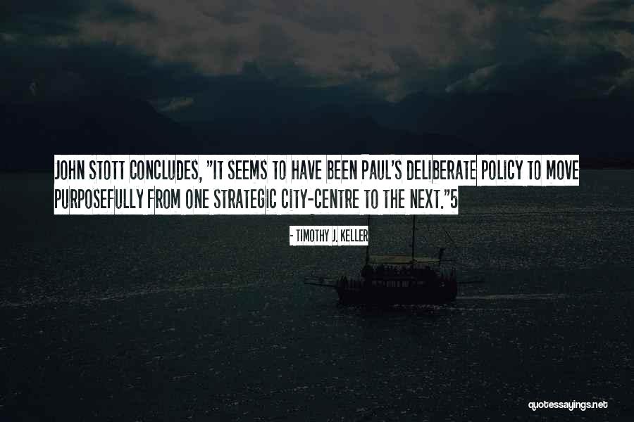 Concludes Quotes By Timothy J. Keller Concludes Quotes By Timothy J. Keller