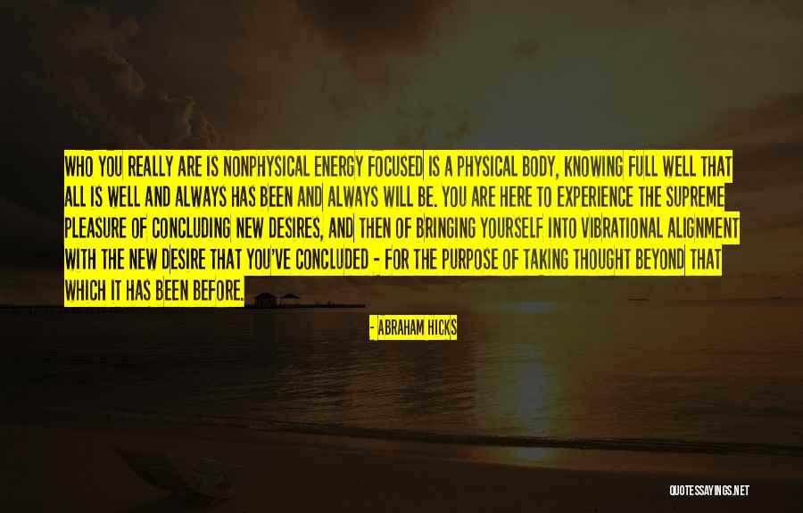Concluding Quotes By Abraham Hicks Concluding Quotes By Abraham Hicks