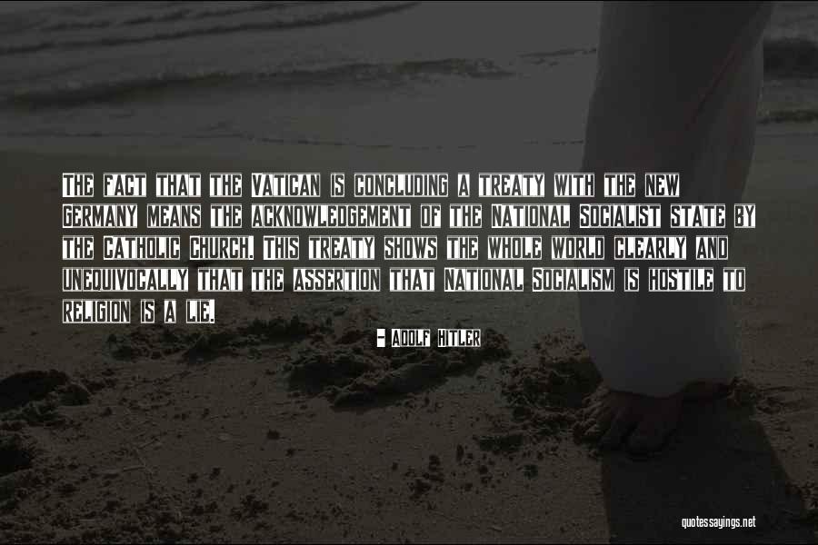 Concluding Quotes By Adolf Hitler Concluding Quotes By Adolf Hitler