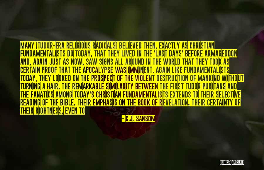 Concluding Quotes By C.J. Sansom Concluding Quotes By C.J. Sansom