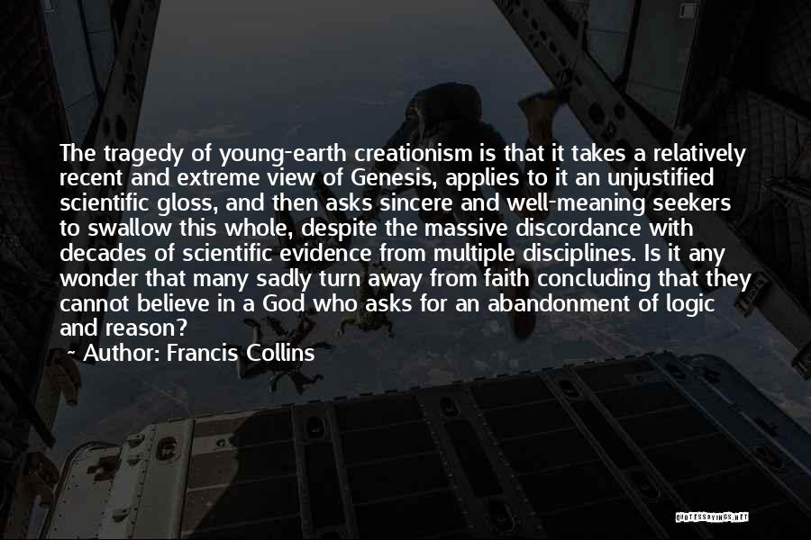 Concluding Quotes By Francis Collins