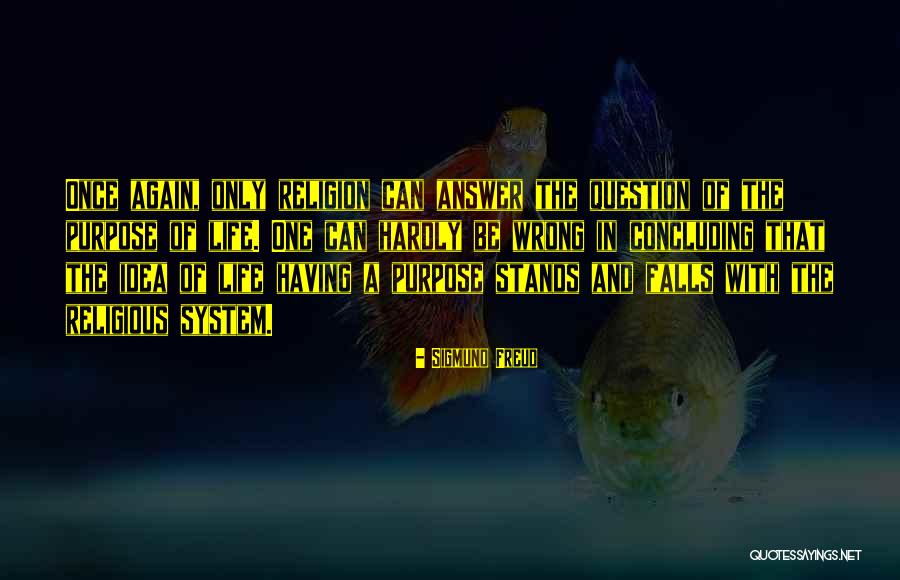 Concluding Quotes By Sigmund Freud Concluding Quotes By Sigmund Freud