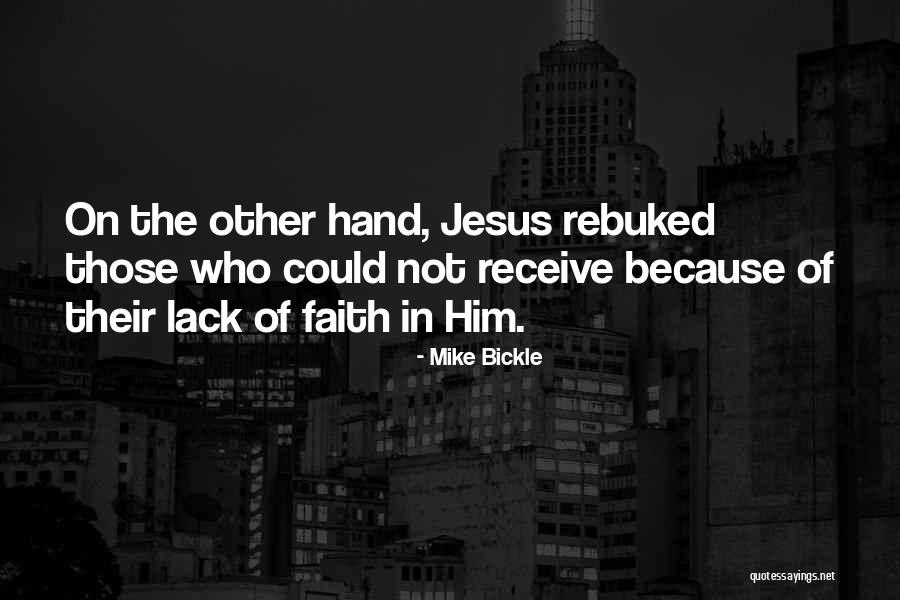 Concluir Present Quotes By Mike Bickle Concluir Present Quotes By Mike Bickle