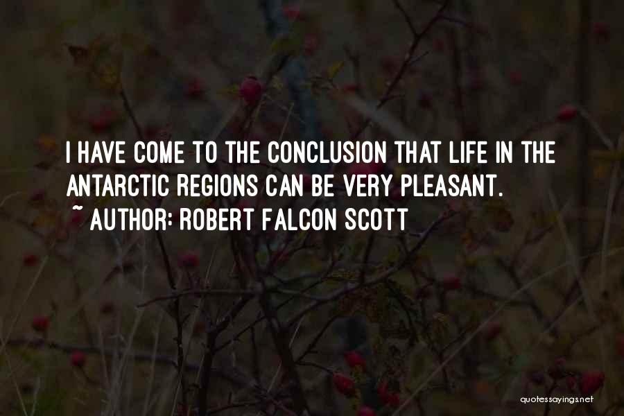 Conclusion Quotes By Robert Falcon Scott