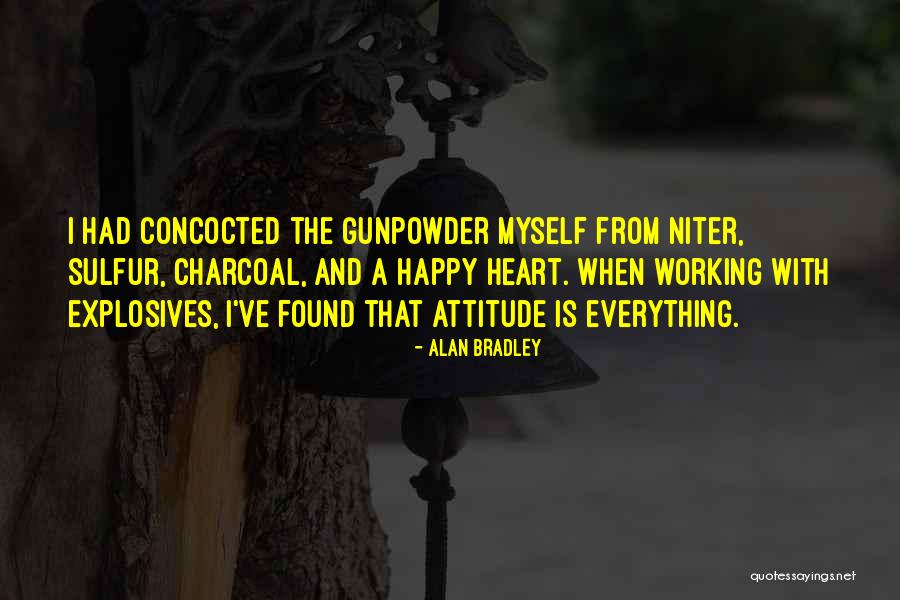 Concocted Quotes By Alan Bradley Concocted Quotes By Alan Bradley