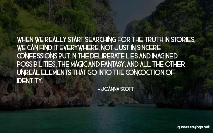 Concoction Quotes By Joanna Scott Concoction Quotes By Joanna Scott