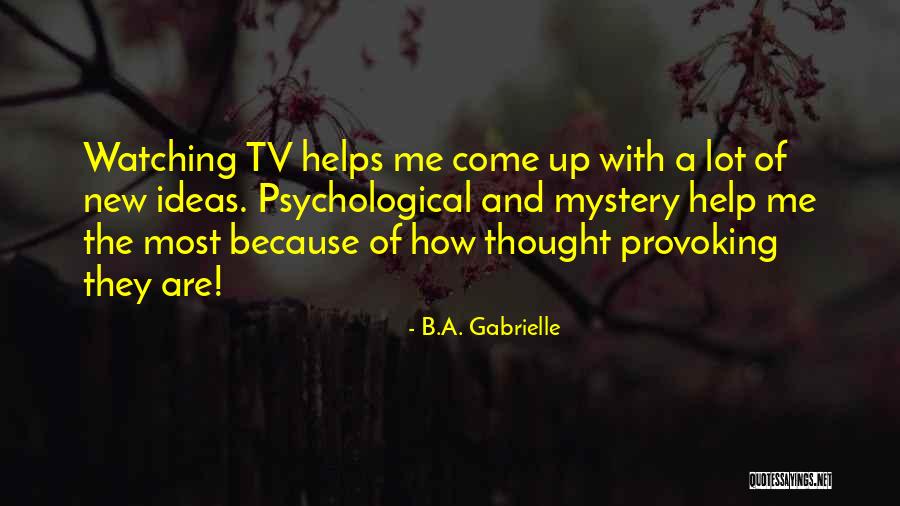 Concoffeney Quotes By B.A. Gabrielle Concoffeney Quotes By B.A. Gabrielle