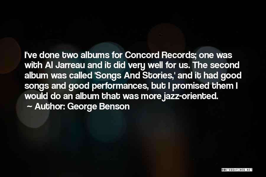 Concord Quotes By George Benson