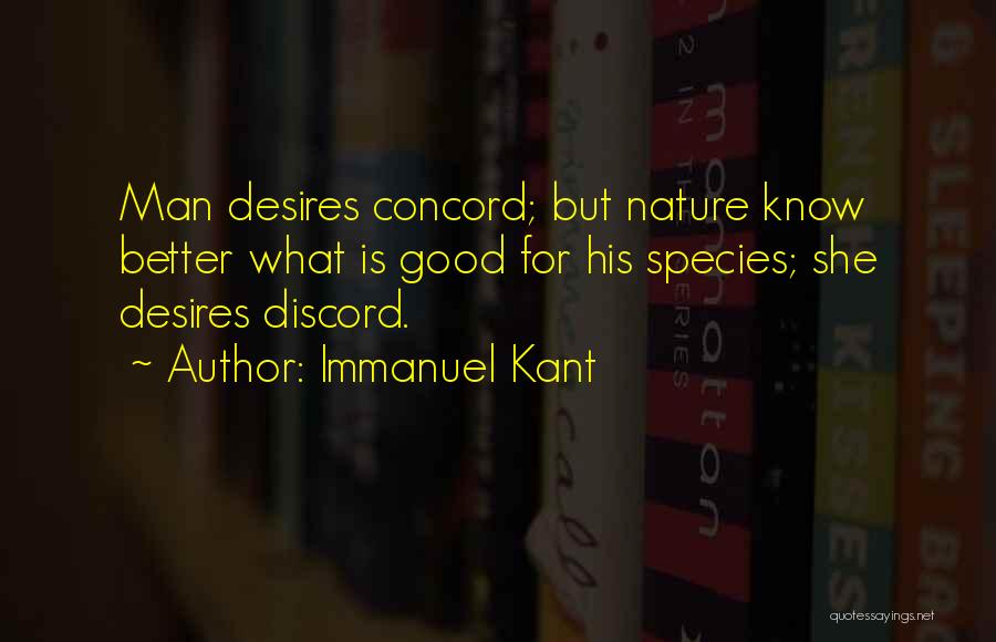 Concord Quotes By Immanuel Kant