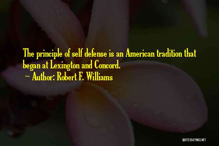 Concord Quotes By Robert F. Williams