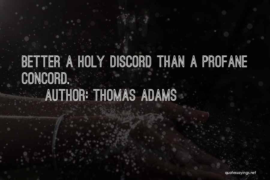 Concord Quotes By Thomas Adams