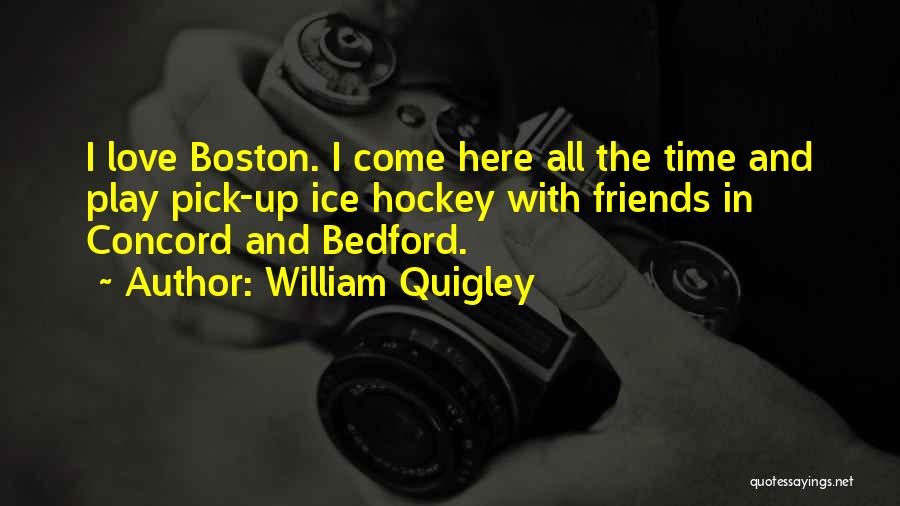 Concord Quotes By William Quigley