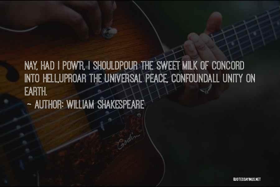 Concord Quotes By William Shakespeare